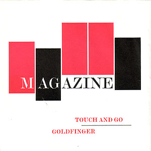 Five red and black blocks stand side by side but at different vertical positions; 'Magazine' runs through them; underneath 'touch and go' and 'goldfinger' are arranged asymmetrically